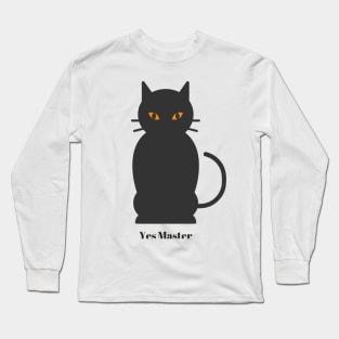 Yes Master - Cat Slave Long Sleeve T-Shirt